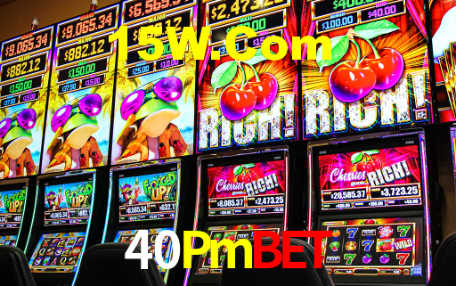 40 Pm Bet